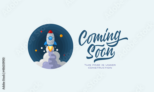 Coming soon lettering with flat style rocket in space sign web template. Page under construction website vector colorful banner background Isolated