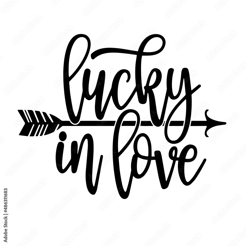 lucky in love inspirational quotes, motivational positive quotes