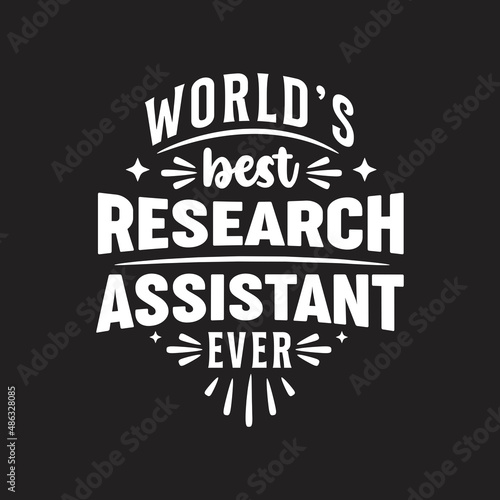 World best research asistant ever typography design