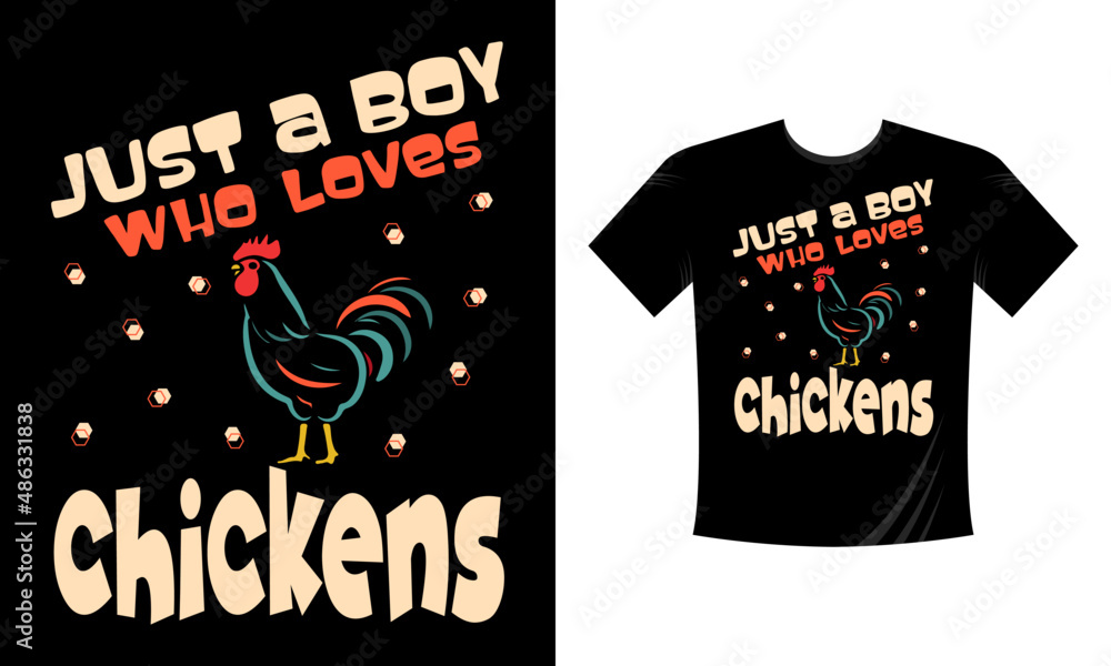 Just a boy who loves chickens vector t-shirt design Mother clockers. Chicken Typography T-shirt. Just a boy who loves chickens vector t-shirt design Mother clockers. Chicken Typography T-shirt.