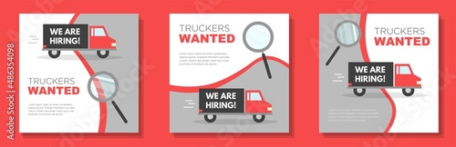 Truck drivers wanted social media post, square banner set, trucker employee recruitment advertisement concept, driver shortage marketing ad, abstract modern flyer, isolated on background