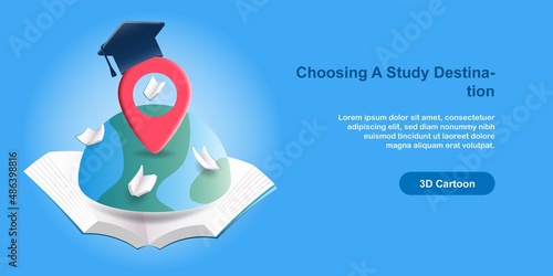 3D cartoon style. Study destination, school college location. Book, earth planet with pointer locator and cap graduation