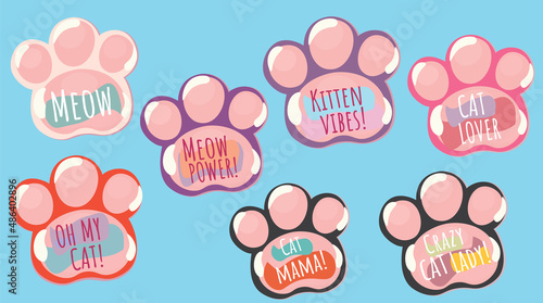 cat lovers phrases collection. cute paws vector designs.