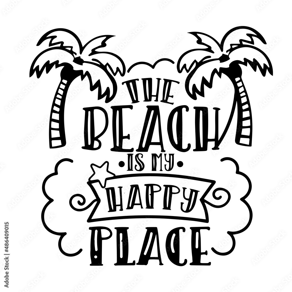 the beach is my happy place inspirational quotes, motivational positive