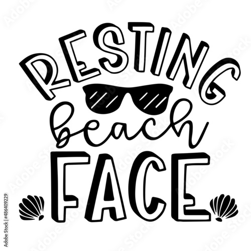 resting beach face inspirational quotes, motivational positive quotes, silhouette arts lettering design