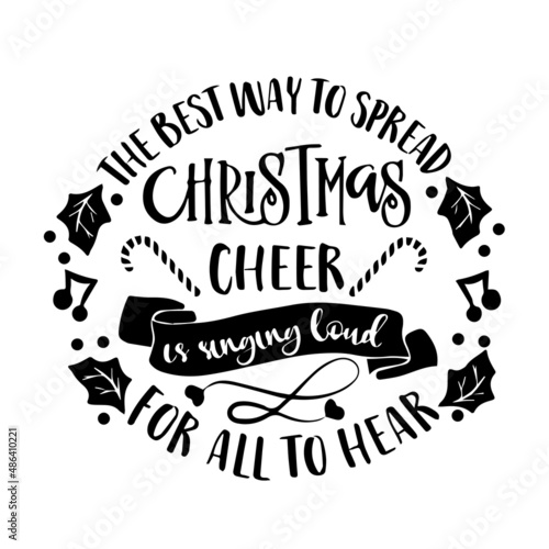 the best way to spread christmas inspirational quotes  motivational positive quotes  silhouette arts lettering design