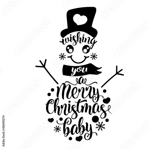 wishing you merry christmas baby inspirational quotes, motivational positive quotes, silhouette arts lettering design