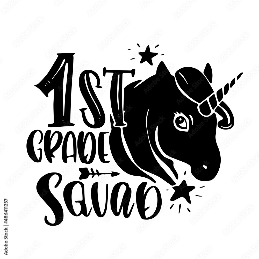 first grade squad inspirational quotes, motivational positive quotes, silhouette arts lettering design first grade squad inspirational quotes, motivational positive quotes, silhouette arts lettering design