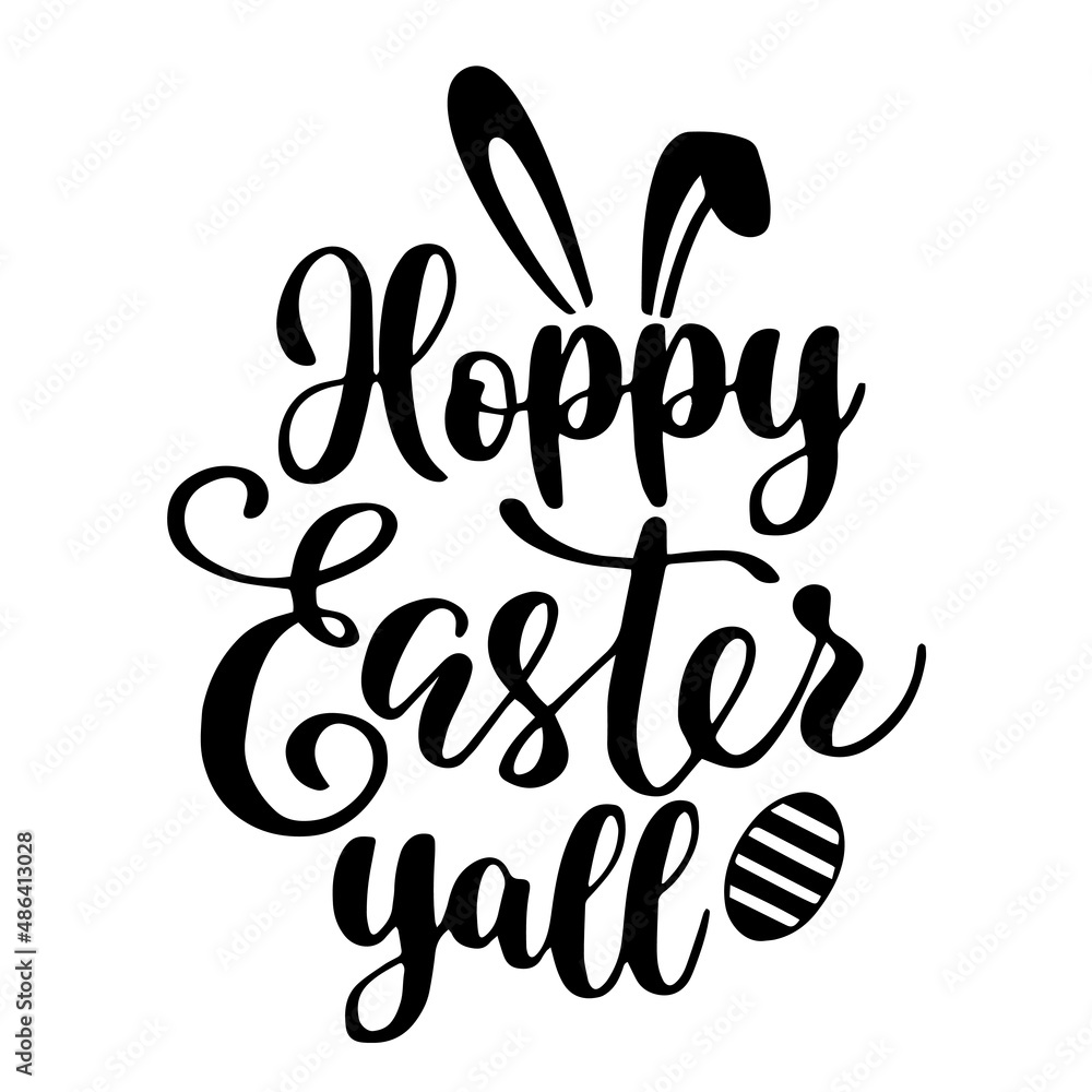 happy easter yall inspirational quotes, motivational positive quotes, silhouette arts lettering design happy easter yall inspirational quotes, motivational positive quotes, silhouette arts lettering design