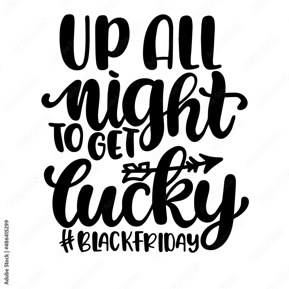 up all night to get lucky inspirational quotes, motivational positive quotes, silhouette arts lettering design up all night to get lucky inspirational quotes, motivational positive quotes, silhouette arts lettering design