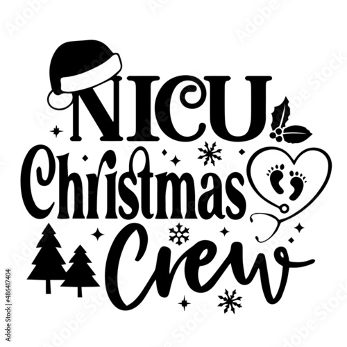 nicu christmas crew inspirational quotes, motivational positive quotes, silhouette arts lettering design