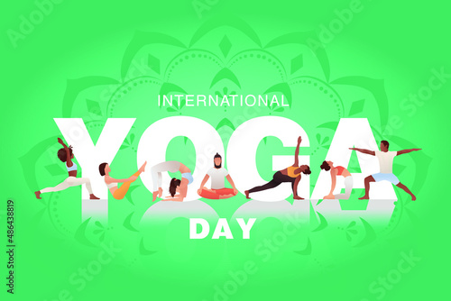 Fototapeta Naklejka Na Ścianę i Meble -  Banner or poster Yoga Day. People practice yoga all over the Earth. Indian tradition. Vector illustration