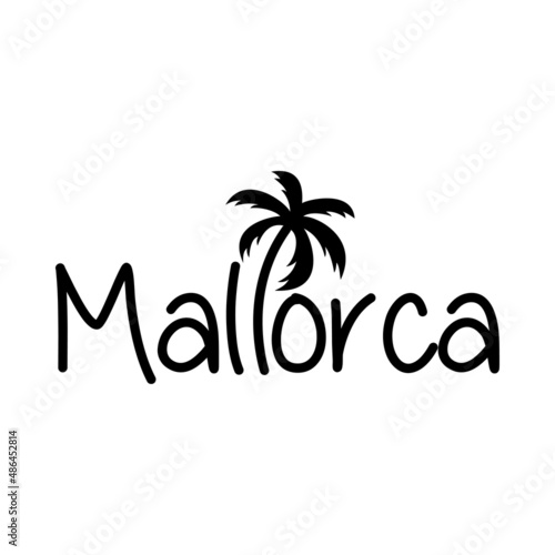 Mallorca Beach. Destino de vacaciones. Banner con texto Mallorca con letra con forma de silueta de palmera en color negro