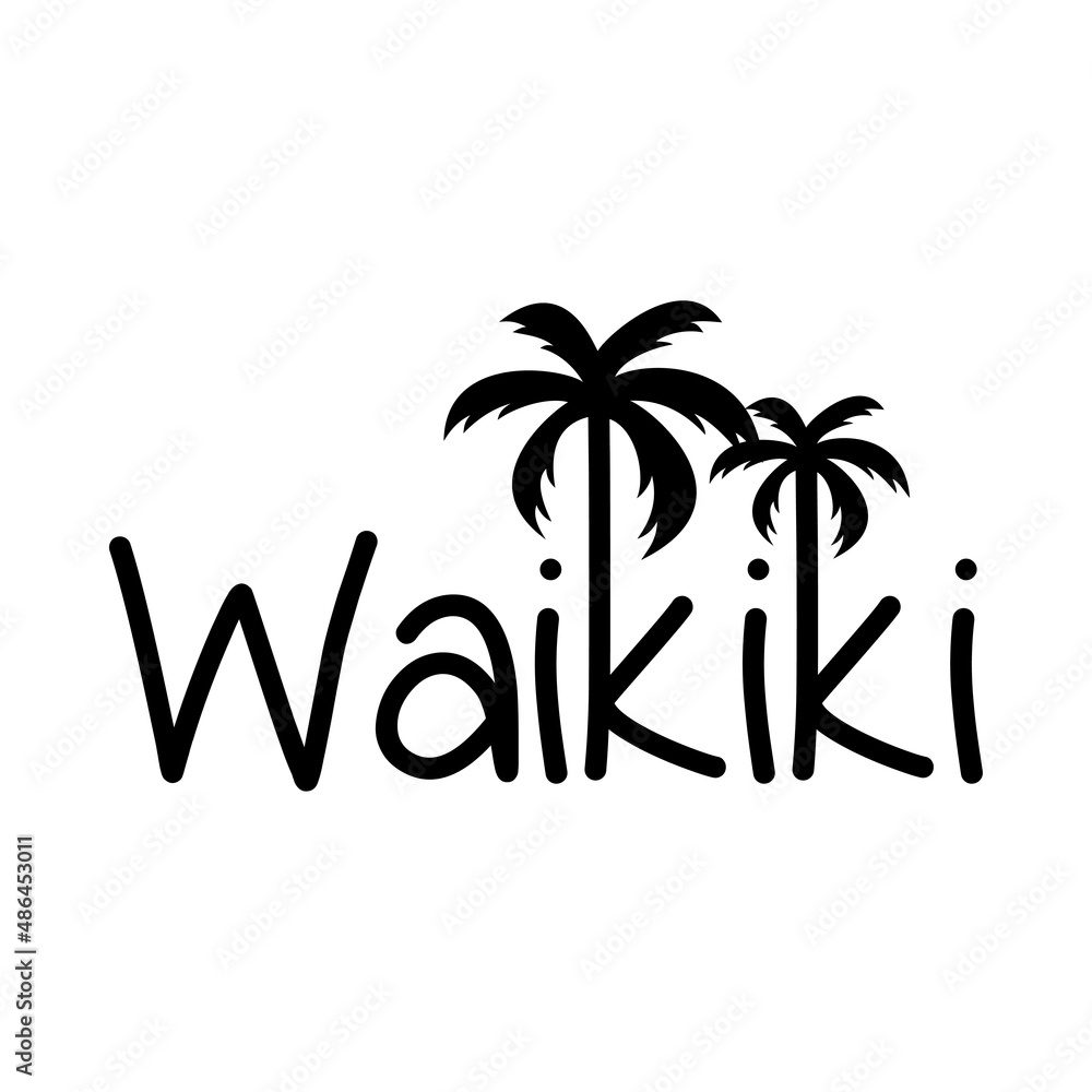 Waikiki Beach. Destino de vacaciones. Banner con texto Waikiki con letra con forma de silueta de palmera en color negro