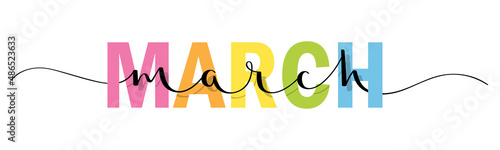 MARCH colorful vector mixed typography banner with brush calligraphy