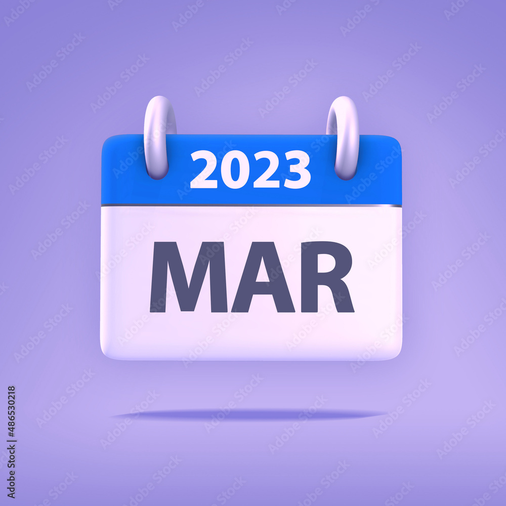 3D Wallpaper for Calendar day, month, year 2023 - Icon month march for agenda, meeting appointment time - Reminder icon 3D Wallpaper for Calendar day, month, year 2023 - Icon month march for agenda, meeting appointment time - Reminder icon