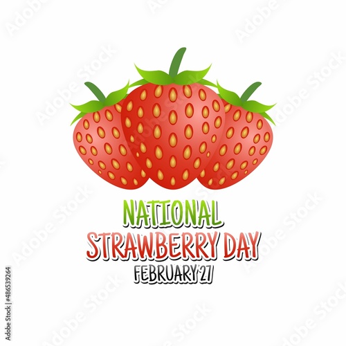 vector graphic of national strawberry day good for national strawberry day celebration. flat design. flyer design.flat illustration.