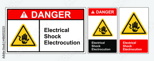 Safety sign Danger Electrical Shock Electrocution Symbol Sign