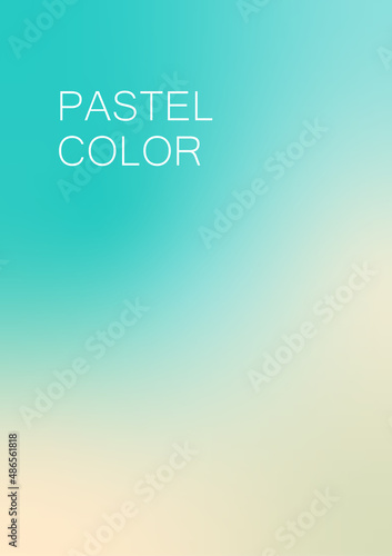 Soft pastel gradient abstract background vector. Bright color tone pattern, smooth dreamy texture, beautiful art graphic blur. Trendy illustration for banner, card, cover, backdrop, wallpaper.