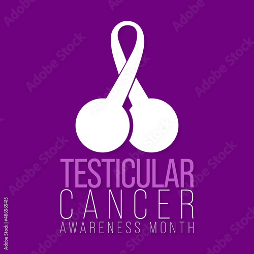 Testicular cancer awareness month is observed every year in April, is a disease that occurs when cancerous (malignant) cells develop in the tissues of a testicle. Vector illustration