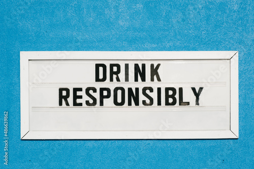 Drink Responsibly Sign 