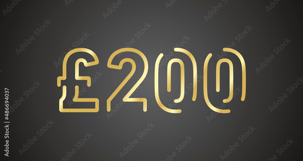 200 Pound Sterling internet website promotion sale offer big sale and super sale coupon code golden £200 discount gift voucher coupon black background 200 Pound Sterling internet website promotion sale offer big sale and super sale coupon code golden £200 discount gift voucher coupon black background