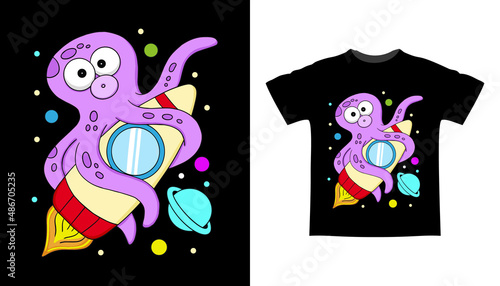 Hand drawn octopus riding rocket on space cartoon lllustration t shirt design