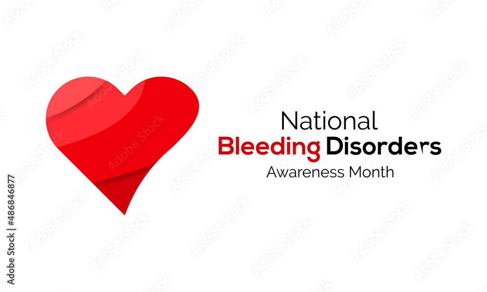National Bleeding Disorders awareness month. Health awareness concept vector template for banner, card, poster, background.