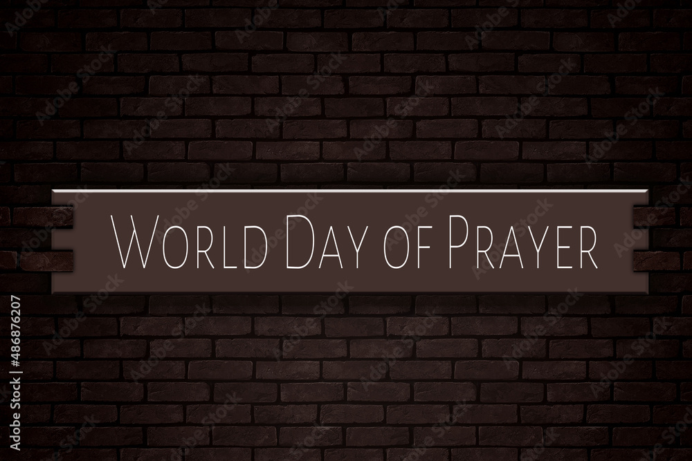 March month, day of March. World Day of Prayer , on Bricks Background March month, day of March. World Day of Prayer , on Bricks Background