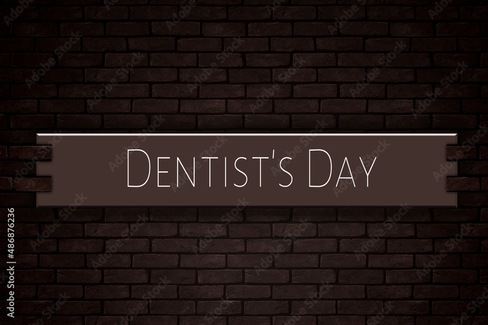 Obraz premium March month, day of March. Dentist's Day, on Bricks Background