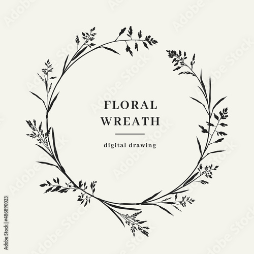 Floral wreath, Circle monogram, Hand-drawn floral branch. Elegant frame for invitation or wedding decor, Vector illustration