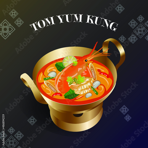 Thai food vector Prawn spicy soup Tom Yum Kung Thai cuisine in brass hot  pot vector.