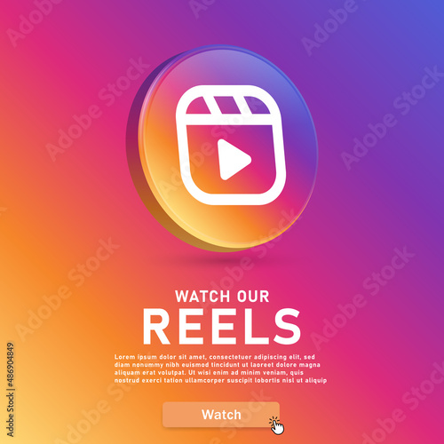 watch our reels on instagram for social media icons banner in 3d round circle - join us on reels 3d instagram logo icon in golssy modern frame for network platforms logos. like share my reels