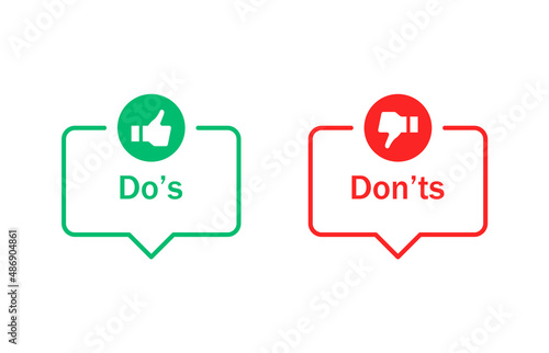 Dos and donts icons with speech bubble - thumbs up or thumb down. Like or dislike - do's and don'ts bubble. true or false. Do and dont	

