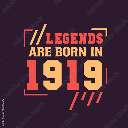 Legends are born in 1919. Birthday of Legend 1919