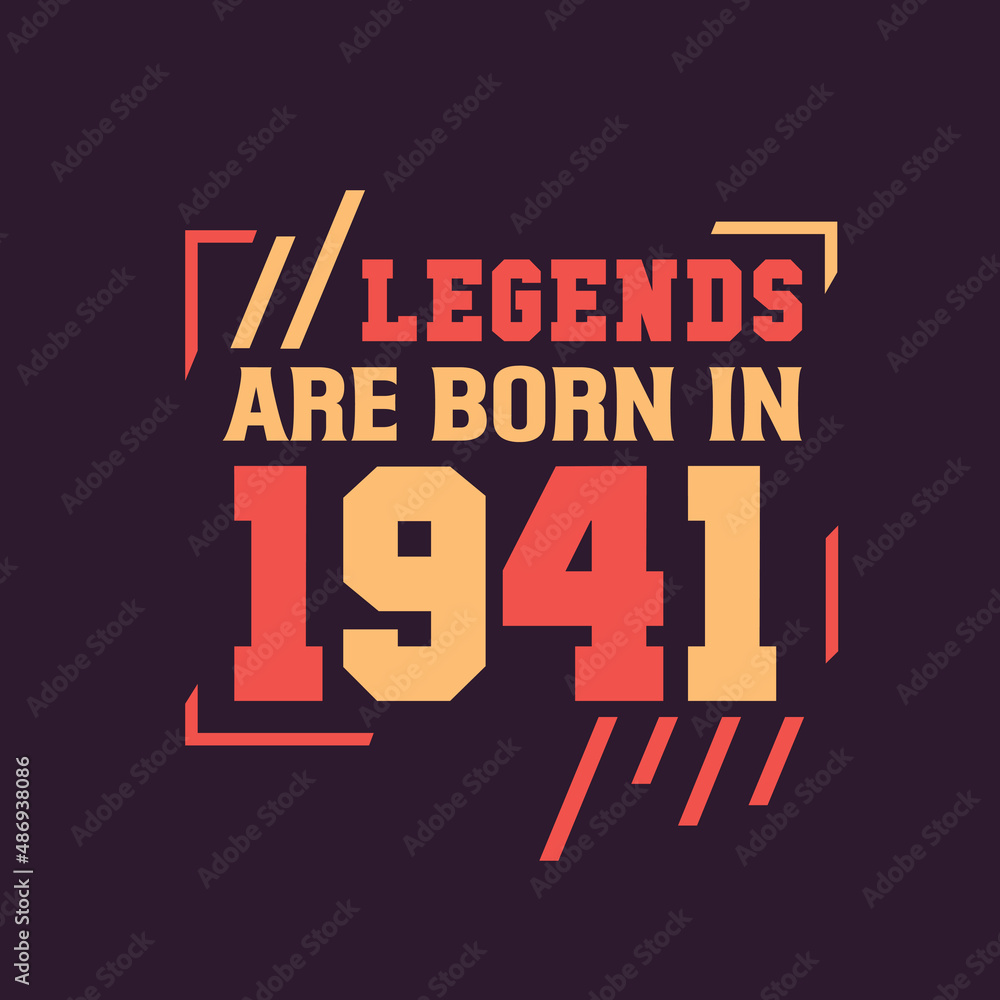 Legends are born in 1941. Birthday of Legend 1941