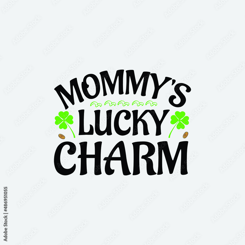 Fototapeta premium About Mammy's Lucky Charm