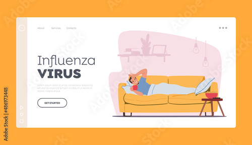 Influenza Virus Landing Page Template. Character Caught Flu, Sickness Concept. Sick Man Got Cold, Diseased Person