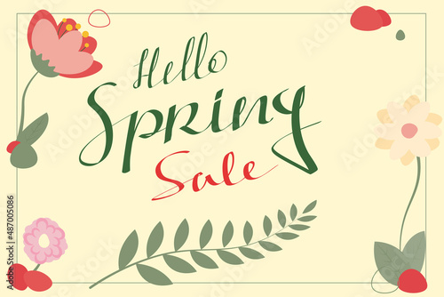 Hello spring poster with sprin flowers and grasses. Vector illustraton. Caligrafic text.