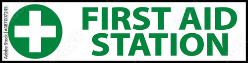 First Aid Station Label Sign on white background