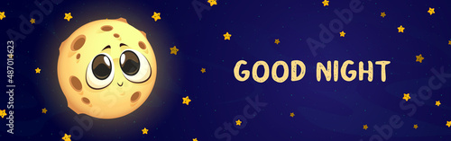 Good night cartoon banner with cute moon and glowing yellow stars on blue sky. Wishes for sweet dreams with kawaii Luna personage with big eyes and craters, bed time background, Vector illustration