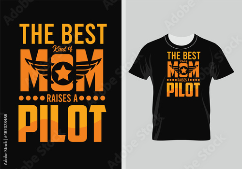 The best kind of Mom Raises A Pilot