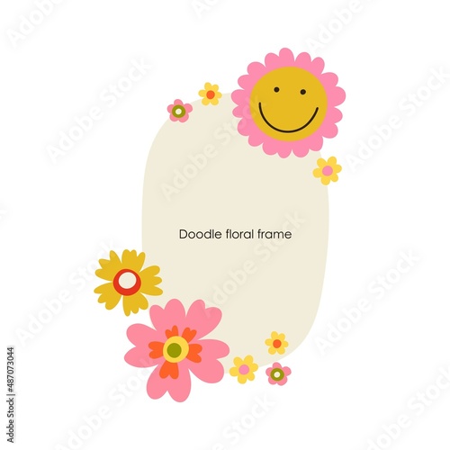 Hippie frame flowers. Hippy style blossoms, retro vintage hand drawn decorative elements, 60s and 70s abstract flower, bright colors childish cute decor, doodle objects peace and funny faces vector