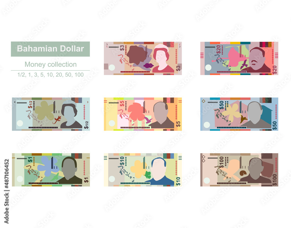 Bahamian Dollar Vector Illustration. The Bahamas money set bundle banknotes. Paper money 1/2, 1, 3, 5, 10, 20, 50, 100 BSD. Flat style. Isolated on white background. Simple minimal design.