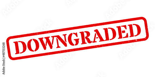 ‘Downgraded’ Red Rubber Stamp