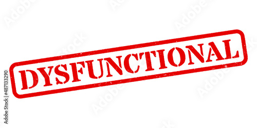 ‘Dysfunctional’ Red Rubber Stamp