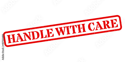 ‘Handle With Care’ Red Rubber Stamp
