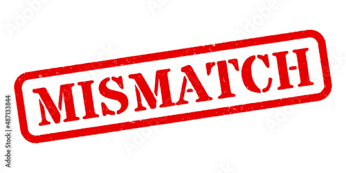 ‘Mismatch’ Red Rubber Stamp