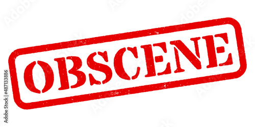 ‘Obscene’ Red Rubber Stamp
