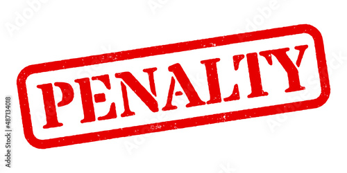 ‘Penalty’ Red Rubber Stamp